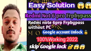 Redmi note 6 pro frpbypass/Google account Unlock 🔓 without PC 😱/Easy Solution Bypass/Redmi note 6pro