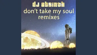 Don't Take My Soul (80s 12 Inch Remix)