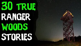 30 TERRIFYING Ranger & National Park Deep Woods Horror Stories! (2020 COMPILATION)