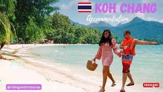 Best Accommodation in Koh Chang | Hotels & Resorts | Restaurants | Cafes | Beaches | Travel Thailand