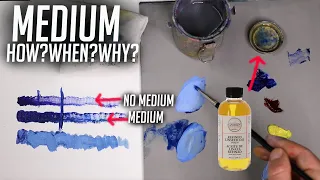 Oil Painting: How And When To Use Medium