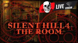 SILENT HILL 4 ▶ LIVE STREAM ▶ ДОБРО ПОЖАЛОВАТЬ В САЙЛЕНТ ХИЛЛ