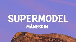 Måneskin – SUPERMODEL (Lyrics)  [1 Hour Version] Khan Letra