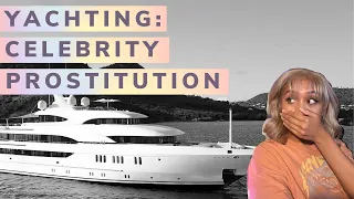 Yachting: Celebrity Prostitution