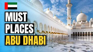 Top 10 Things to do in Abu Dhabi 2024 | UAE Travel Guide