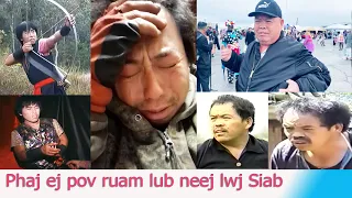 xov xwm phaj ej pov ruam lub neej lwj siab heev | phaj ej tsav npis tseem hluas heev 12/01/2023