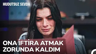 Ceylan Her Şeyi İtiraf Etti! - Hudutsuz Sevda 28. Bölüm