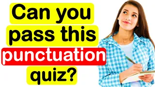 TEST YOUR PUNCTUATION📚 🤔  | Can you pass? | Ultimate punctuation quiz!