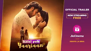 Kaisi Yeh Yaariaan | New Season | Now Streaming Free | JioCinema | Parth Samthaan | Niti Taylor