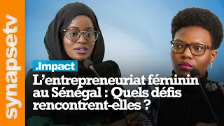 L’ENTREPRENEURIAT FÉMININ AU SENEGAL : QUELS DÉFIS RENCONTRENT-ELLES ?