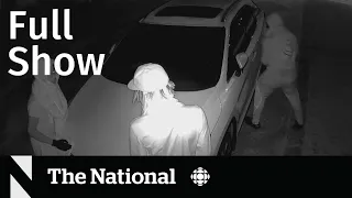 CBC News: The National | Car theft crackdown