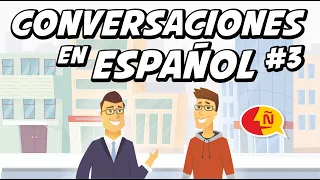 🗣 Aprende español con conversaciones de la vida diaria | Diálogos cotidianos #3 | Nivel Avanzado