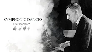 The Symphonic Dances-Rachmaninoff