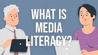 What is Media Literacy?