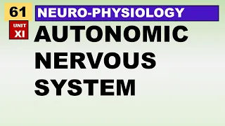 Ch#61 Physiology Guyton | Autonomic Nervous System | Neurophysiology | Physiology Lectures