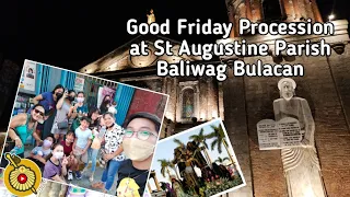 Good Friday Procession at St Augustine Parish Baliwag Bulacan