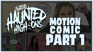 Twiztid Haunted High-On's Motion Comic - Part 1