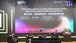 Crypto Asset Investment: Balancing Safety with Convenience - Hong Kong Web3 Festival 2024