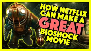 5 Things I Hope They Keep In Mind For The Bioshock Movie