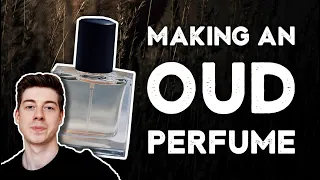 Making an Oud perfume step by step (FORMULA INCLUDED)