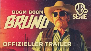 BOOM BOOM BRUNO | Offizieller Trailer | Warner TV Serie