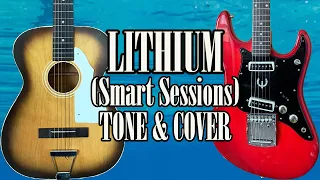 Nirvana Lithium (Smart Sessions) Tone | Full Guitar Cover with Nevermind Demo Studio Tone