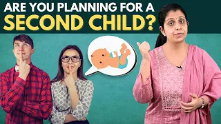 Are You Planning For A Second Child 🤰 இரண்டாவது குழந்தைக்கு முயற்சி செய்கிறீர்களா?