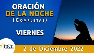 Oración De La Noche Hoy Jueves  Diciembre 2022 l Padre Carlos Yepes l Completas l Católica l Dios