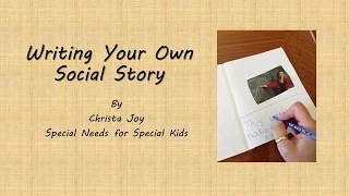 Writing Your Own Social Story