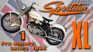 History of the Harley-Davidson Sportster XL - Episode1: Pre-history - before 1956