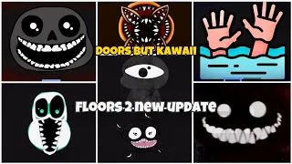 [ROBLOX]Doors But Kawaii Floors 2 New Update is Out New Entities 👁️#doors #roblox #doorsbutkawaii