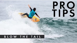 How to Blow the Tail with Kalani Robb