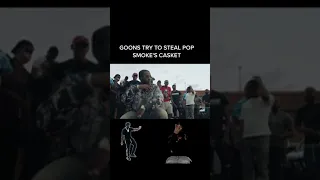 GOONS TRY TO STEAL POP SMOKE'S CASKET