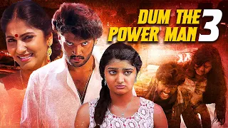 Dum The Power Man 3 (हिंदी) | Superhit South Action Movie | Hindi Dubbed Movies