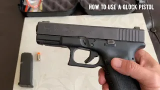 Glock Pistol Beginner Series - How to Use a Glock