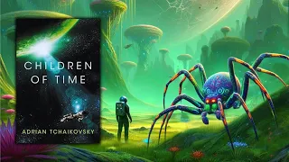 The Human Condition in 'Children of Time'