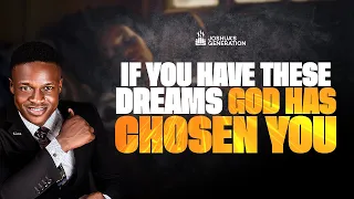 Top 5 Dreams Indicating God Has Called You | Prophetic Dreams And Visions | Joshua Generation