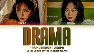 [AI COVER] WHAT IF 'DRAMA' BY AESPA HAD A RAP PART (@2._.myeong ) | Color Coded Lyrics