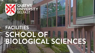 School of Biological Sciences – Facilities