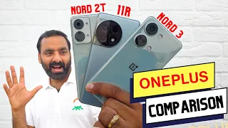 OnePlus Nord 3 vs OnePlus 11R vs OnePlus Nord 2T Camera Test & Comparison