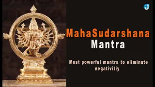 Maha Sudarshana Mantra 108 times - Most Powerful Mantra to Eliminate Negativity andEvilEye@Jothishi