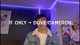 dove cameron - if only male cover