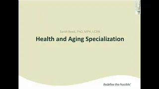 Health and Aging Dr. Sarah Reed