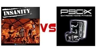 Insanity vs P90X - What's the Difference? Which is Best?