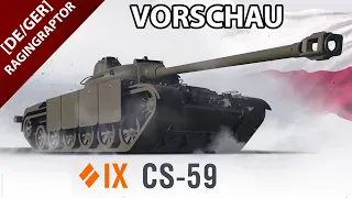 Der TIER IX Polen Medium Panzer - CS-59 - Panzervorschau - Ein Medium Durch und Durch