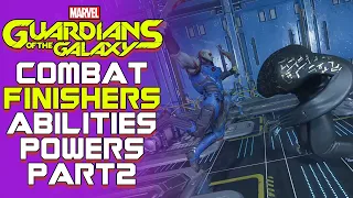 Guardians of the Galaxy | Combat | Finishers | Ability Powers | Part 2