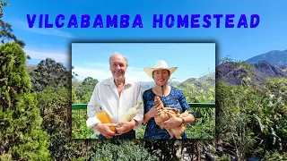 Homesteading in Vilcabamba, Ecuador