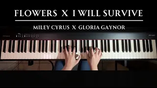 Flowers x I Will Survive | Miley Cyrus x Gloria Gaynor | Piano Cover (+ FREE sheet music)