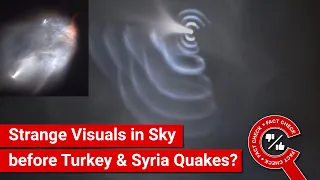 FACT CHECK: Viral Video Shows Strange Visuals in Sky before Turkey & Syria Earthquakes of Feb. 2023?
