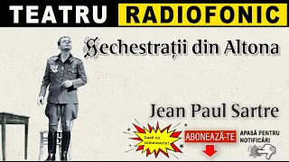 Jean Paul Sartre - Sechestratii din Altona | Teatru